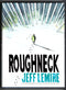 Roughneck