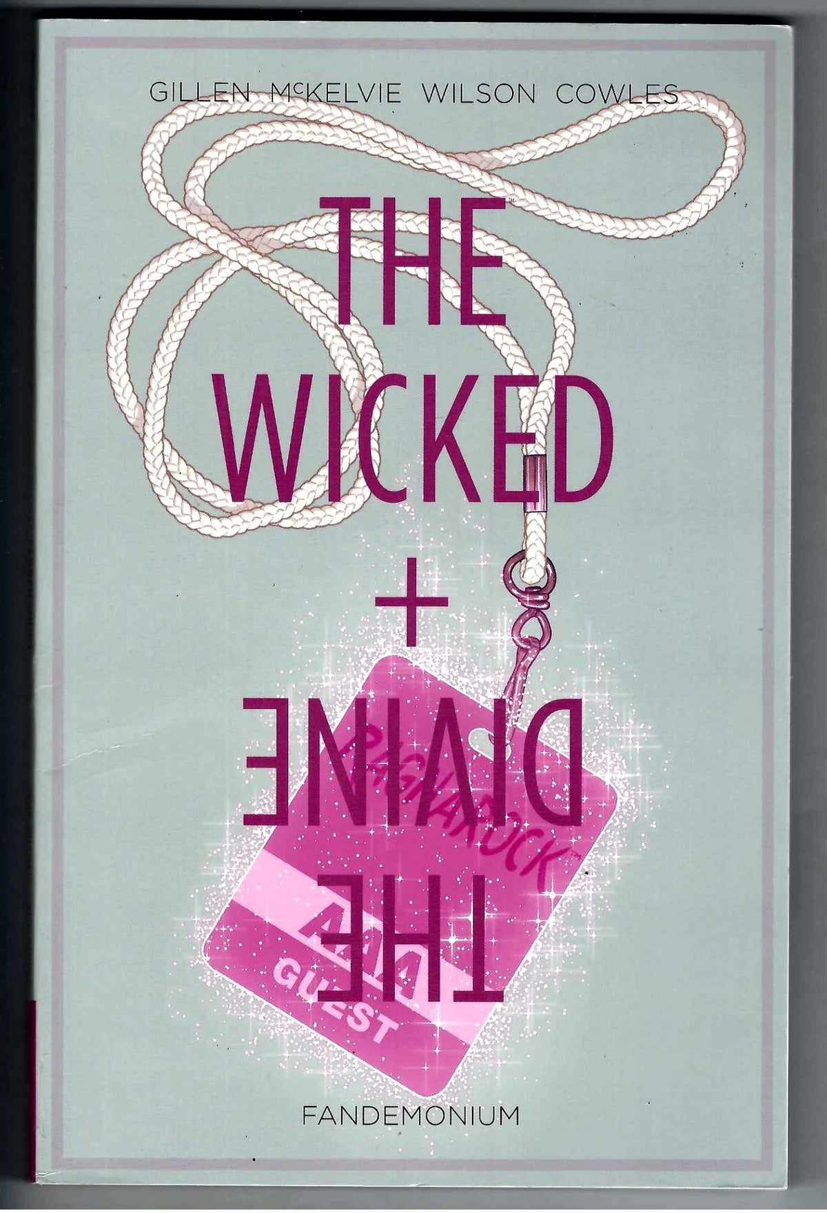 Wicked + Divine Vol 2 Fandemonium