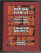 Paying For It