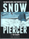 Snow Piercer Vol 1 The Escape