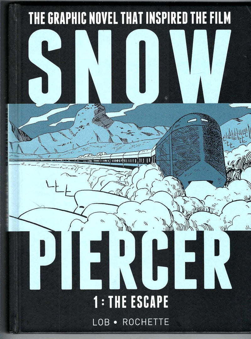 Snow Piercer Vol 1 The Escape