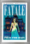 Fatale Vol 4 Pray for Rain