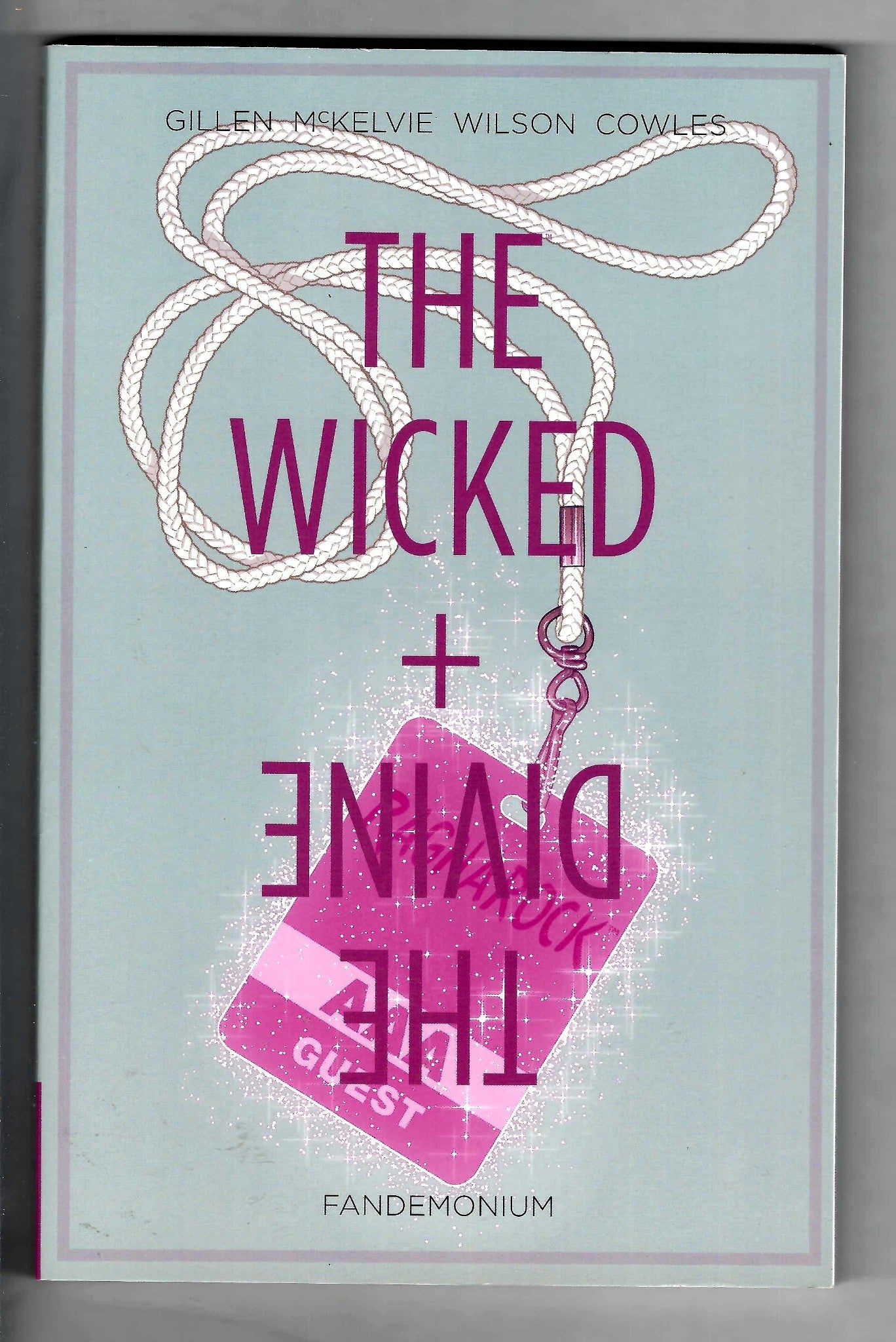Wicked + Divine Vol 2 Fandemonium