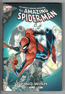 Amazing Spider-Man  Dying Wish Premiere Edition