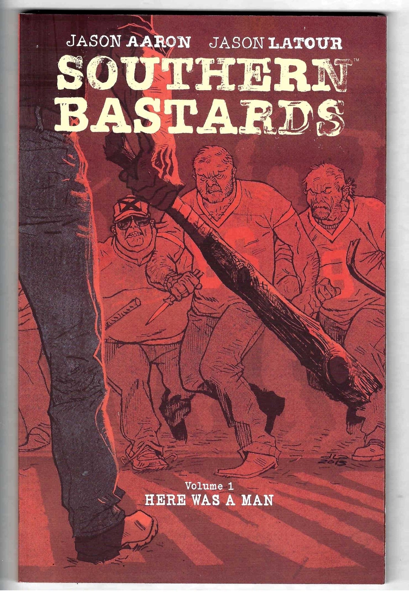 Southern Bastards Vol 1 Here Was a Man